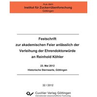 Festschrift zur akademischen Feier anlässlich der Verleihung der Ehrendoktorwürde an Reinhold Köhler